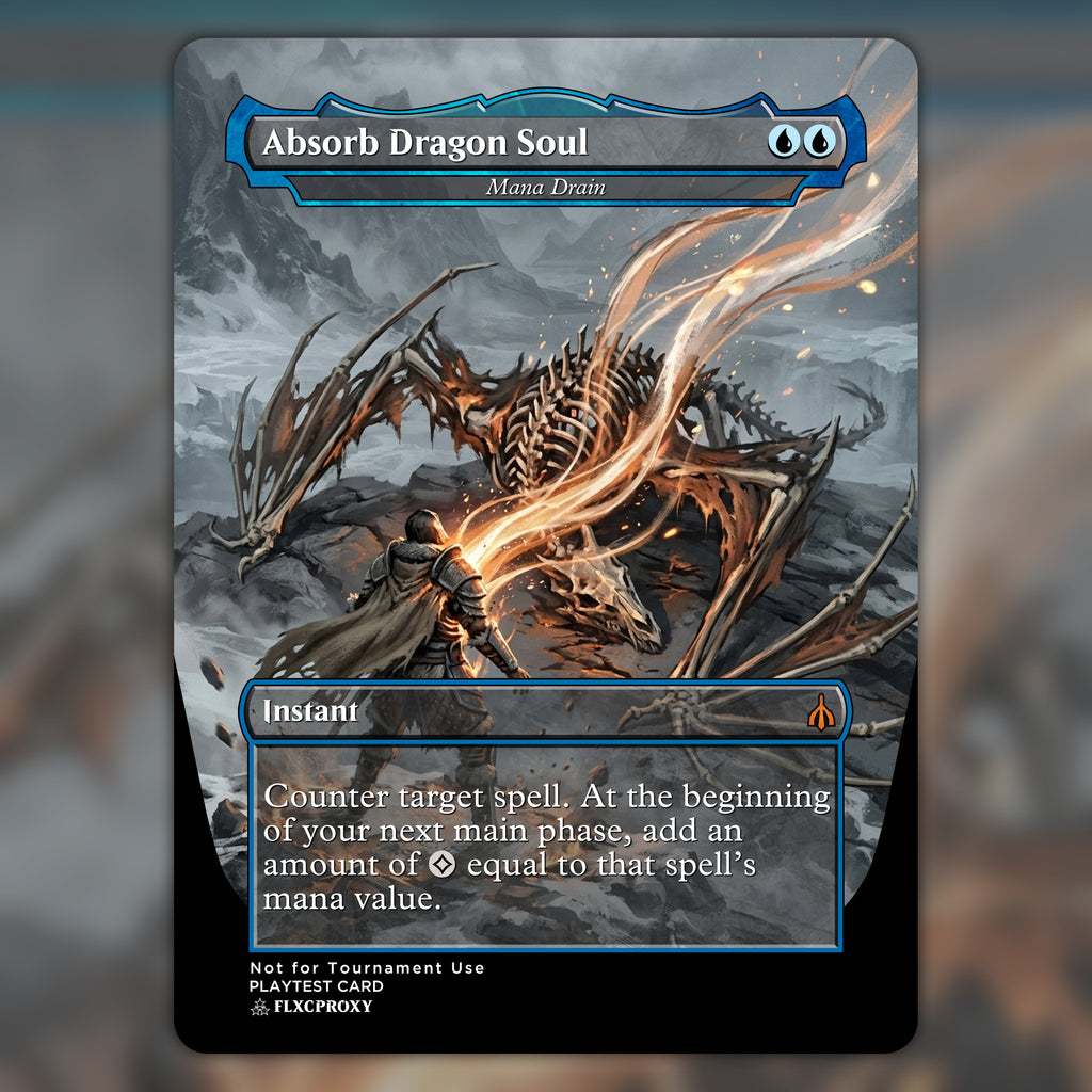 Mana Drain MTG Proxy Absorb Dragon Soul