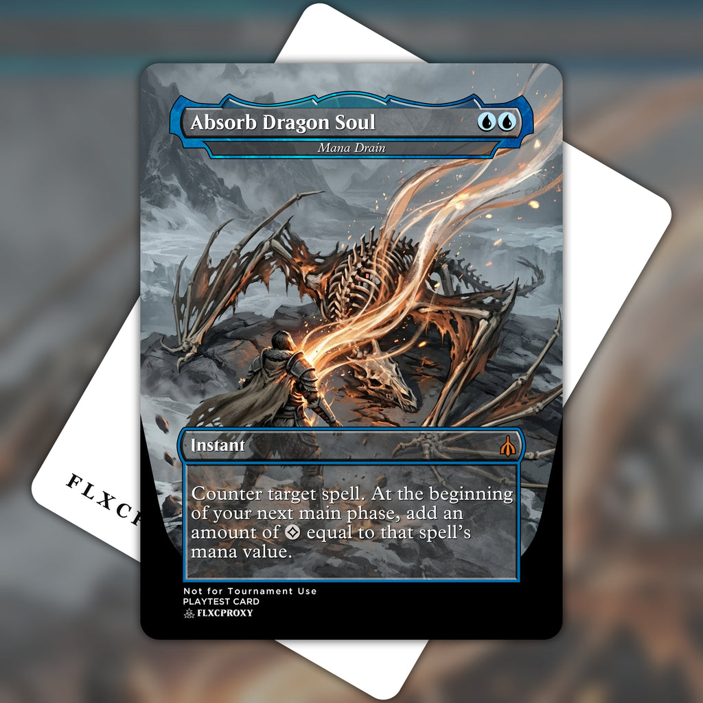 Mana Drain MTG Proxy Absorb Dragon Soul