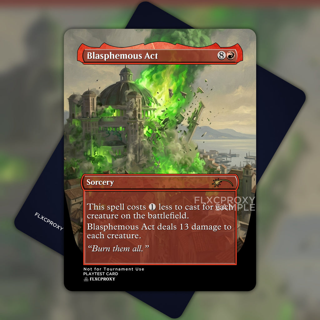 Blasphemous Act MTG Proxy Game of Thrones