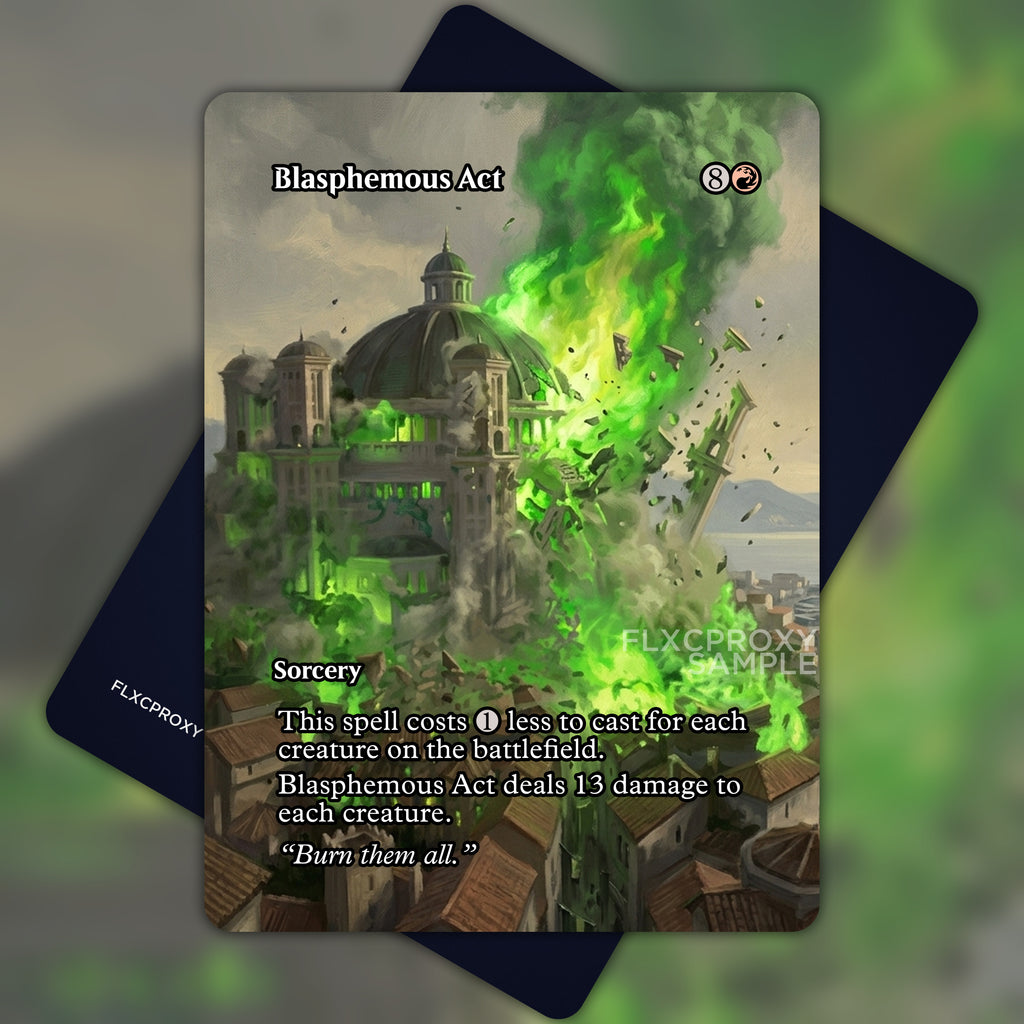 Blasphemous Act MTG Proxy Game of Thrones