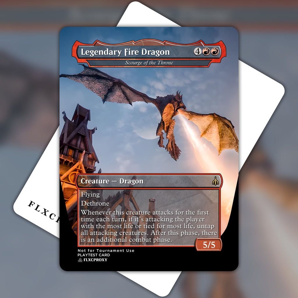 Scourge of the Throne MTG Proxy Legendary Fire Dragon